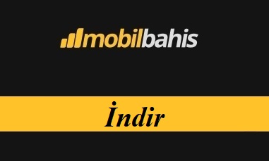 Mobilbahis İndir