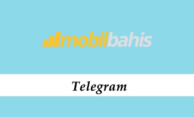 Mobilbahis Telegram