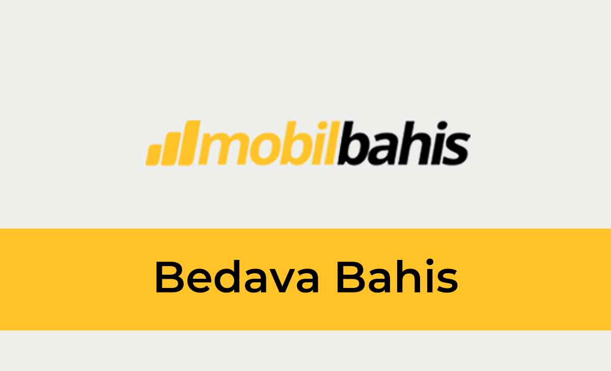 Mobilbahis Bedava Bahis
