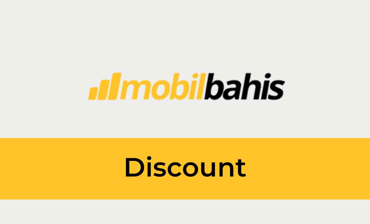 Mobilbahis Discount